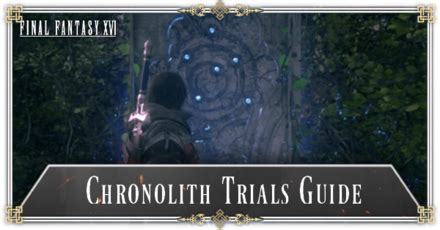 All Chronolith Trial Locations and Rewards 